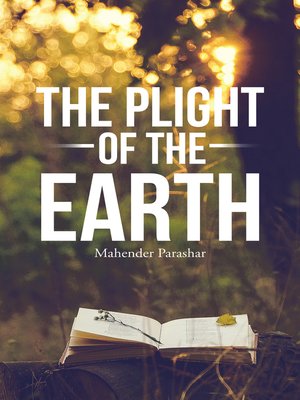 cover image of The Plight of the Earth